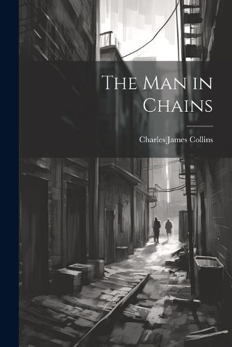 Cover image for The Man in Chains