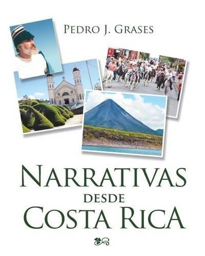 Cover image for Narrativas Desde Costa Rica