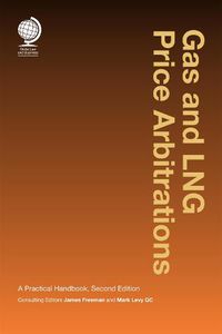 Cover image for Gas and LNG Price Arbitrations: A Practical Handbook, Second Edition