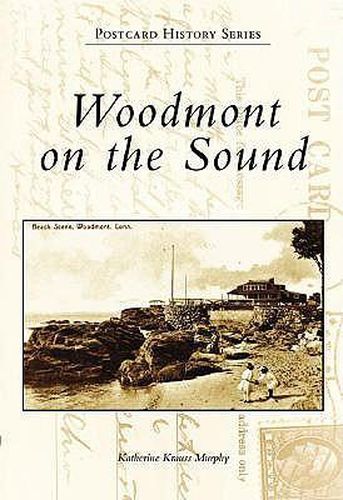 Cover image for Woodmont on the Sound