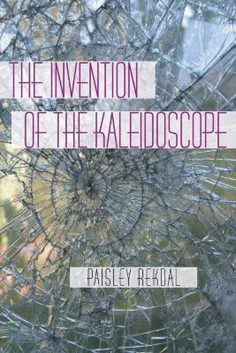 Cover image for Invention of the Kaleidoscope, The