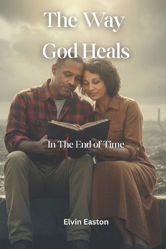Cover image for The Way God Heals