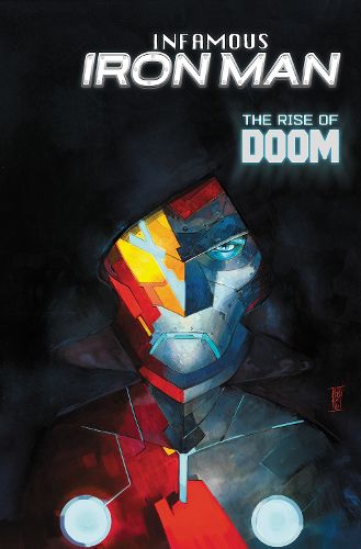 Cover image for Infamous Iron Man: The Rise Of Doom