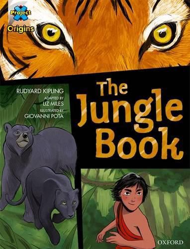 Cover image for Project X Origins Graphic Texts: Dark Blue Book Band, Oxford Level 15: The Jungle Book