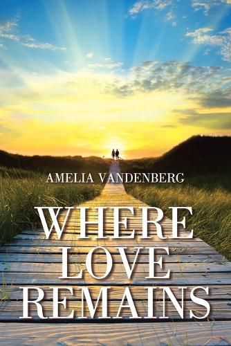 Cover image for Where Love Remains