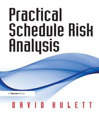 Cover image for Practical Schedule Risk Analysis