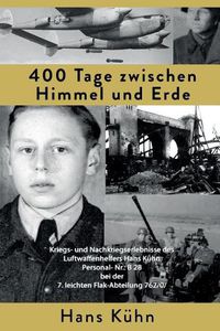 Cover image for 400 Tage Zwischen Himmel Und Erde