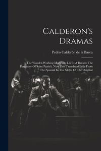 Cover image for Calderon's Dramas