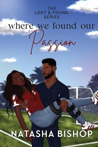 Cover image for Where We Found Our Passion