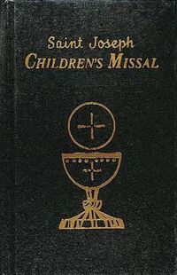 Cover image for Children's Missal: An Easy Way of Participating at Mass for Boys and Girls