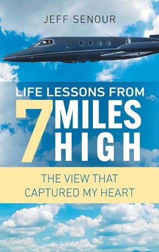 Cover image for Life Lessons From 7 Miles High