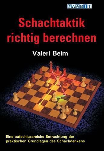 Cover image for Schachtaktik Richtig Berechnen