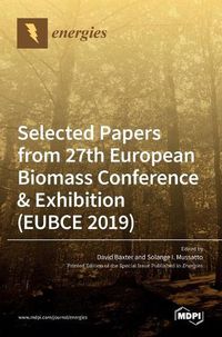 Cover image for Energies Selected Papers from 27th European Biomass Conference & Exhibition (EUBCE 2019)