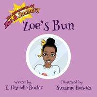 Cover image for Zoe's Bun