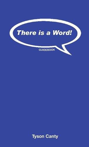 There is a Word! Guidebook