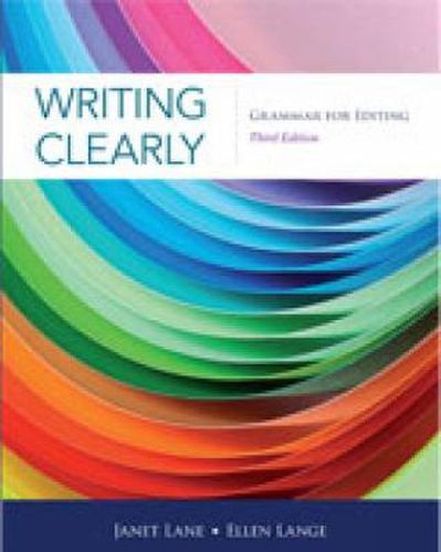 Cover image for Writing Clearly: Grammar for Editing