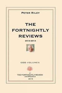 Cover image for The Fortnightly Reviews: Poetry Notes 2012-2014