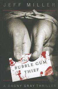 Cover image for The Bubble Gum Thief