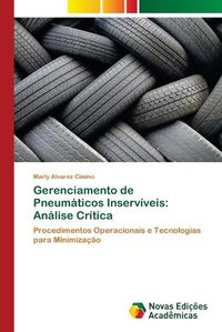 Cover image for Gerenciamento de Pneumaticos Inserviveis: Analise Critica