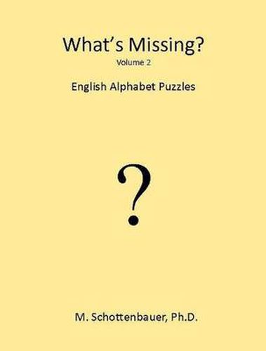 Cover image for What's Missing?: English Alphabet Puzzles