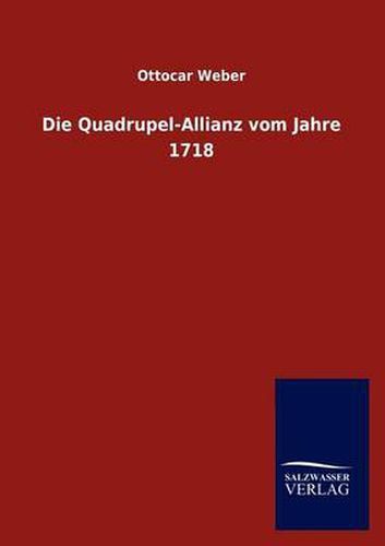 Cover image for Die Quadrupel-Allianz vom Jahre 1718