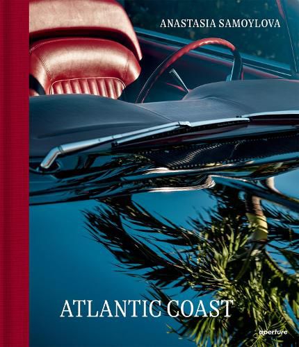 Cover image for Anastasia Samoylova: Atlantic Coast, Photographs along Route 1