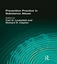 Cover image for Prevention Practice in Substance Abuse