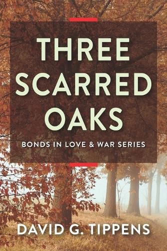 Cover image for Three Scarred Oaks