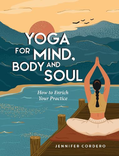 Cover image for Yoga for Mind, Body and Soul