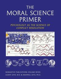 Cover image for The Moral Science Primer