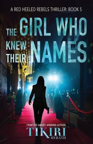 Cover image for The Girl Who Knew Their Names: A gripping crime thriller