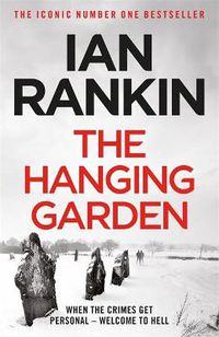 Cover image for The Hanging Garden: From the Iconic #1 Bestselling Writer of Channel 4's MURDER ISLAND
