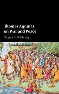 Cover image for Thomas Aquinas on War and Peace