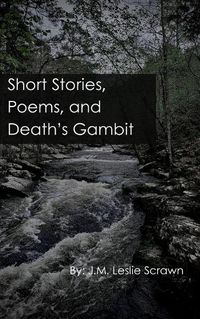 Cover image for Short Stories, Poems, and Death's Gambit