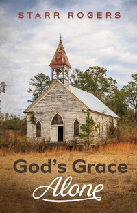 Cover image for God's Grace Alone