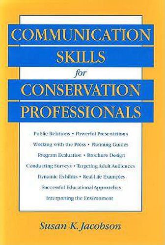 Cover image for COMMUNICATION SKILLS FOR CONSERVATION PROF