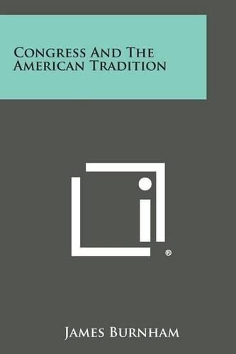 Cover image for Congress and the American Tradition