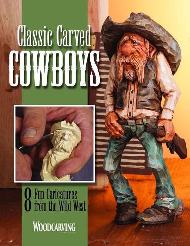 Classic Carved Cowboys: 8 Fun Caricatures from the Wild West