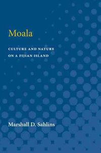 Cover image for Moala: Culture and Nature on a Fijian Island