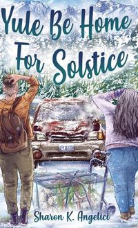 Cover image for Yule Be Home For Solstice