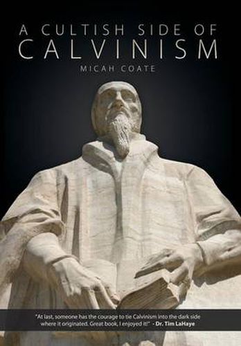 Cover image for A Cultish Side of Calvinism