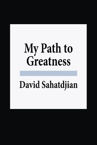 Cover image for My Path to Greatness