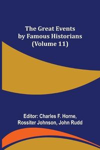 Cover image for The Great Events by Famous Historians (Volume 11)