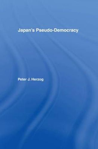 Cover image for Japan's Pseudo-Democracy