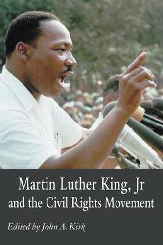 Cover image for Martin Luther King Jr. and the Civil Rights Movement: Controversies and Debates