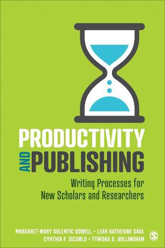 Cover image for Productivity and Publishing: Writing Processes for New Scholars and Researchers