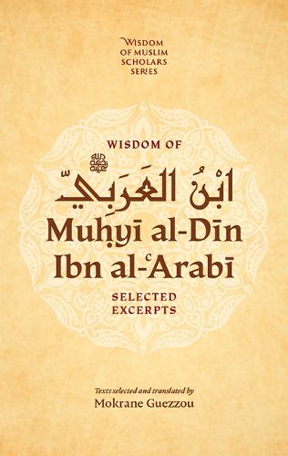 Cover image for Wisdom of Ibn al-Arabi