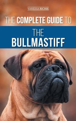 Cover image for The Complete Guide to the Bullmastiff