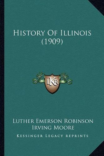 Cover image for History of Illinois (1909)