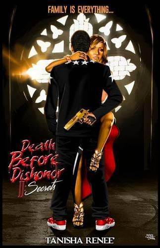 Cover image for Death Before Dishonor II: Secrets